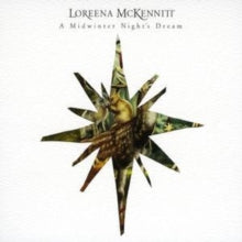 Loreena McKennitt: Midwinter Night's Dream, A/a Moveable Musical Feast [cd+dvd]