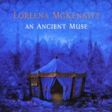 Loreena McKennitt: An Ancient Muse