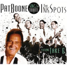 Pat Boone: Sings a Tribute to the Ink Spots