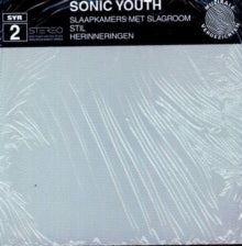 Sonic Youth: Slaapkamers Met Slagroom Stil Herinneringen