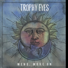 Trophy Eyes: Mend, Move On