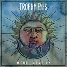 Trophy Eyes: Mend, Move On