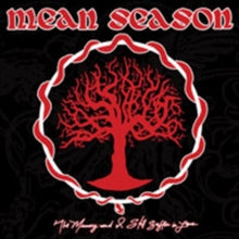 Mean Season: The Memory and I Still Suffer in Love