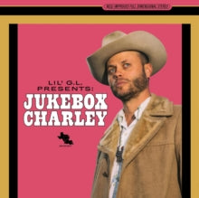 Charley Crockett: Lil' G.L. Presents: Jukebox Charley