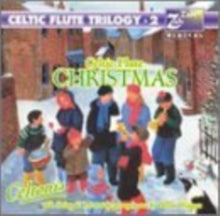 Celtonia: Celtic Flute Christmas