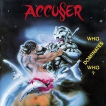 Accuser: Who Dominates Who?