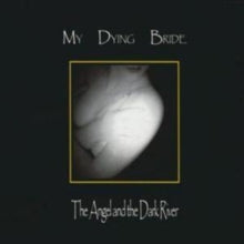 My Dying Bride: The Angel and the Dark River