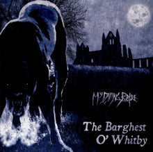 My Dying Bride: The Barghest O&