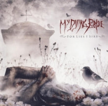 My Dying Bride: For Lies I Sire
