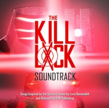 Various Artists: The kill lock soundtrack