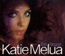 Katie Melua: The House