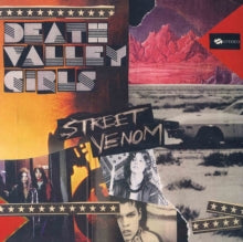 Death Valley Girls: Street Venom