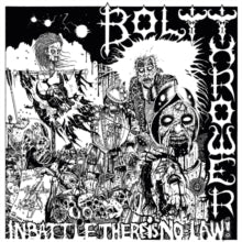 Bolt Thrower: In Battle There Is No Law