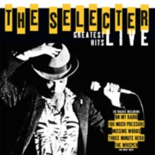 The Selecter: Greatest Hits Live