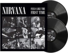 Nirvana: Feels Like the First Time