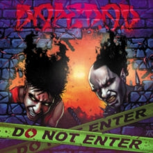 Dope D.O.D.: Do Not Enter