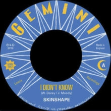 Skinshape: I Didn't Know (Extended Mix)/I Didn't Know (Dub Version)