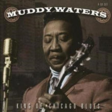 Muddy Waters: King of Chicago Blues