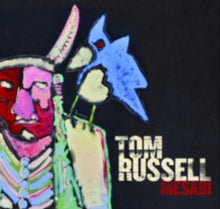 Tom Russell: Mesabi