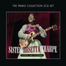 Sister Rosetta Tharpe: Essential Early Recordings