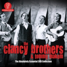 The Clancy Brothers and Tommy Makem: The Absolutely Essential 3CD Collection