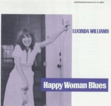 Lucinda Williams: Happy Woman Blues