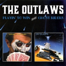 The Outlaws: Playin' to Win/Ghost Riders