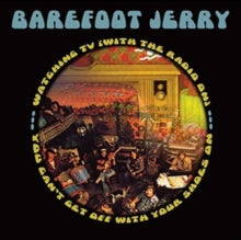 Barefoot Jerry: Watchin' TV/You Can't Get Off With Your Shoes On