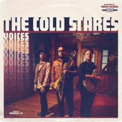 The Cold Stares: Voices