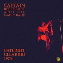 Captain Beefheart and The Magic Band: Batlight Clearkid 1970s