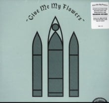 Various Artists: Give Me My Flowers