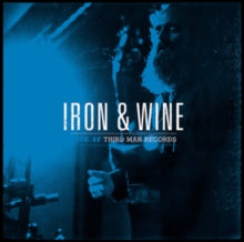 Iron and Wine: Live at Third Man Records