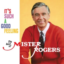Mister Rogers: It's Such a Good Feeling: The Best of Mister Rogers