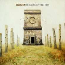 Silverstein: I Am Alive in Everything I Touch