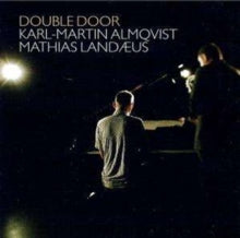 Various Composers: Double Door (Almqvist, Landaeus)
