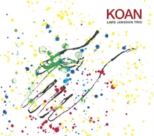 Lars Jansson Trio: Koan