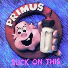 Primus: Suck On This