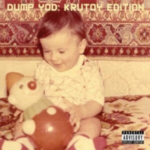 Your Old Droog: Dump YOD: Krutoy Edition