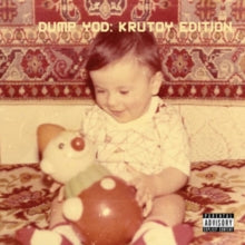 Your Old Droog: Dump YOD: Krutoy Edition