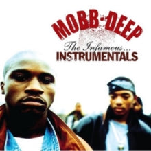 Mobb Deep: The Infamous Instrumentals
