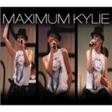 Kylie Minogue: Maximum Kylie