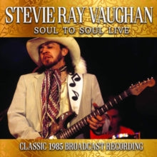 Stevie Ray Vaughan: Soul to Soul Live