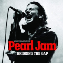 Pearl Jam: Bridging the Gap