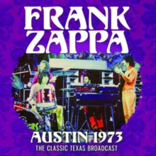 Frank Zappa: Austin 1973
