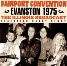 Fairport Convention: Evanston 1975