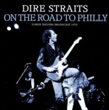 Dire Straits: On the Road to Philly