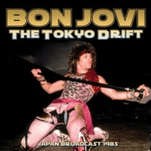 Bon Jovi: The Tokyo Drift