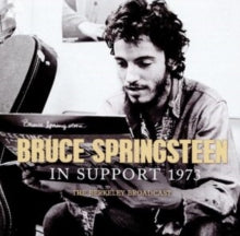 Bruce Springsteen: In Support 1973