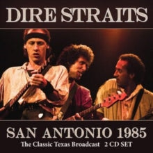 Dire Straits: San Antonio 1985