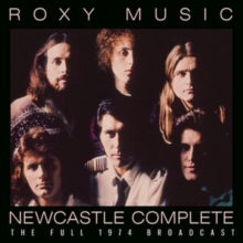 Roxy Music: Newcastle Complete